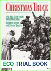 Christmas Truce The Western Front December 1914