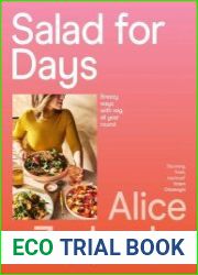 Salad for Days Breezy ways with veg, all year round - BOOKS - MYECOBOOK.LIFE