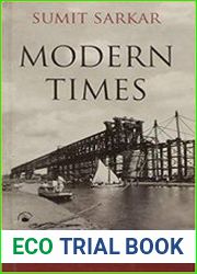 Modern Times India 1880s-1950s, Environment, Economy, Culture