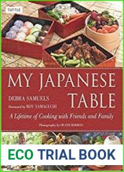 My Japanese Table A Lifetime of Cooking with Friends and Family