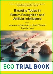 Emerging Topics in Pattern Recognition and Artificial Intelligence