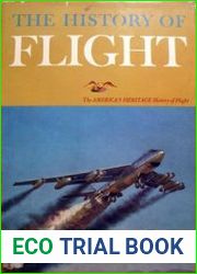 The American Heritage History of Flight