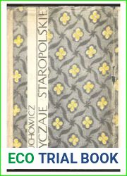 Obyczaje staropolskie XVII-XVIII wieku