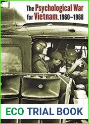 The Psychological War for Vietnam, 1960-1968