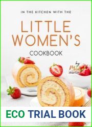 In the Kitchen With the Little Women|s Cookbook