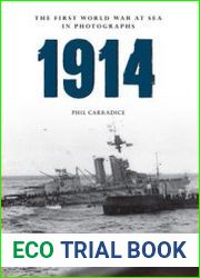 1914 Tthe First World War at Sea in Photographs
