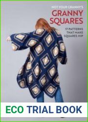 Not Your Granny|s Granny Squares