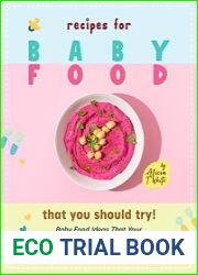 Recipes for Baby Food That You Should Try!