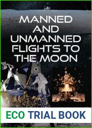 Manned and Unmanned Flights to the Moon
