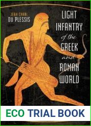 Light Infantry of the Greek and Roman World
