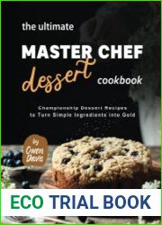 The Ultimate Master Chef Dessert Cookbook