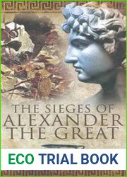 The Sieges of Alexander the Great