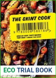 The Skint Cook Over 80 easy tasty recipes that won