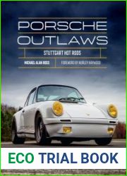 Porsche Outlaws Stuttgart Hot Rods
