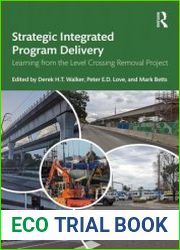 Strategic Integrated Program Delivery Learning from the Level Crossing Removal Project