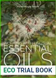 Working with Unusual Essential Oils
