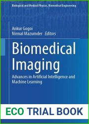 Biomedical Imaging Advances in Artificial Intelligence and Machine Learning