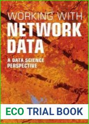 Working with Network data A Data Science Perspective