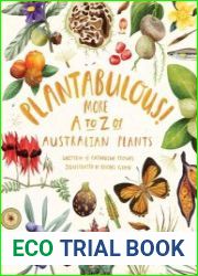 Plantabulous! More A to Z of Australian Plants