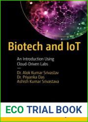 Biotech and IoT An Introduction Using Cloud-Driven Labs