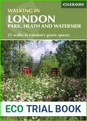 Walking in London Park, Heath and Waterside - 25 Walks in London|s Green Spaces