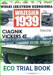 Ciagnik Vickers 4T (Wielki Leksykon Uzbrojenia Wrzesien 1939 Tom 218)