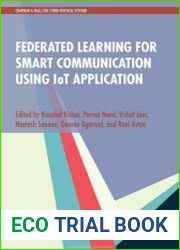 Federated Learning for Smart Communication using IoT Application