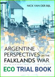Argentine Perspectives on the Falklands War