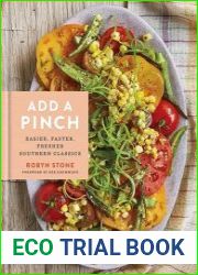 Add a Pinch Easier, Faster, Fresher Southern Classics