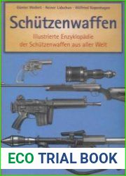 Schutzenwaffen 1945-1985 Illustrierte Enzyklopadie der Schutzenwaffen aus aller Welt. Band 1 und 2