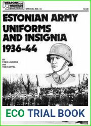 Estonian Army Uniforms and Insignia, 1936-44