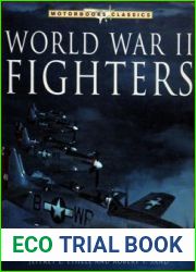 World War II Fighters (Motorbooks Classics)