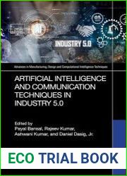 Artificial Intelligence and Communication Techniques in Industry 5.0