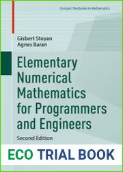 Elementary Numerical Mathematics for Programmers and Engineers, 2nd Edition
