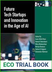 Future Tech Startups and Innovation in the Age of AI