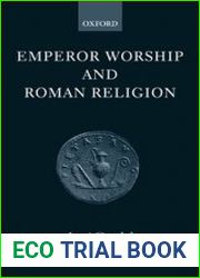 Emperor Worship and Roman Religion