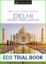 DK Eyewitness Delhi, Agra and Jaipur (Travel Guide)