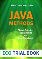 Java Methods Object-Oriented Programming and Data Structures, 4th Edition