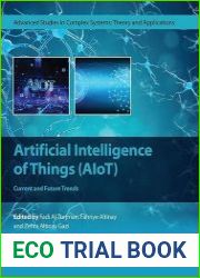 Artificial Intelligence of Things (AIoT) Current and Future Trends