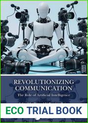 Revolutionizing Communication The Role of Artificial Intelligence