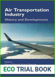 Air Transportation Industry History and Developments