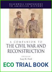 A Companion to the Civil War and Reconstruction