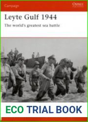 Osprey Campaign 163 - Leyte Gulf 1944 The world|s greatest sea battle