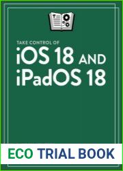 Take Control of iOS 18 and iPadOS 18