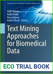 Text Mining Approaches for Biomedical Data