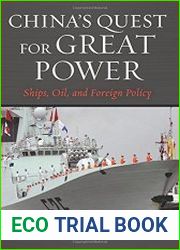 China’s Quest for Great Power Ships, Oil, and Foreign Policy