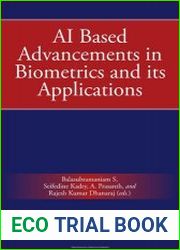 AI Based Advancements in Biometrics and its Applications