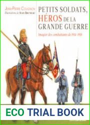 Petits Soldats, Heros de la Grande Guerre Imagier des Combattants de 1914-1918