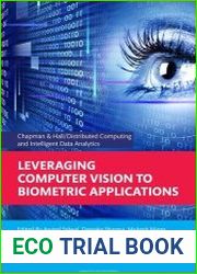 Leveraging Computer Vision to Biometric Applications
