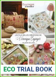 Creation Point de Croix - Les Plus Belles Creations de Veronique Enginger